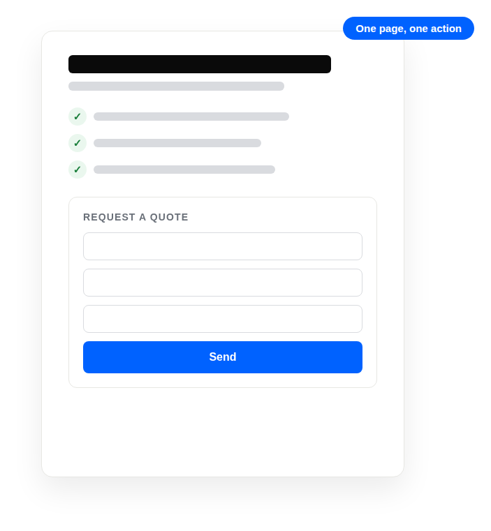 Landing page with one message, one action, and a quote form
