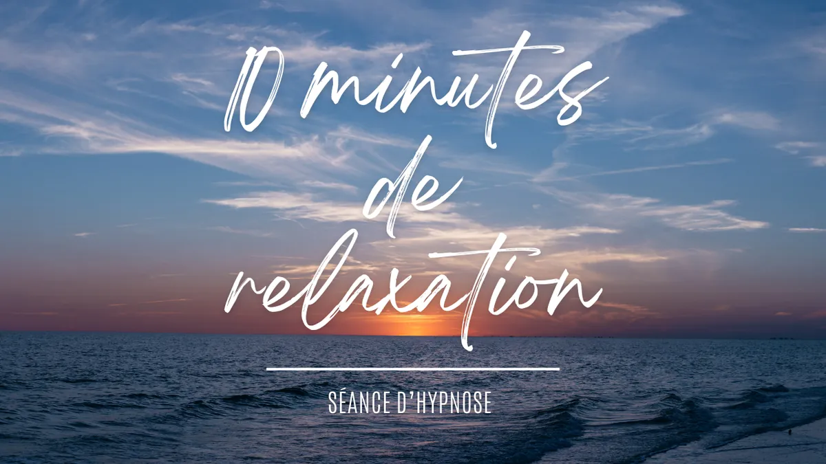 Coucher de soleil sur la mer, séance d'hypnose de 10 minutes de relaxation