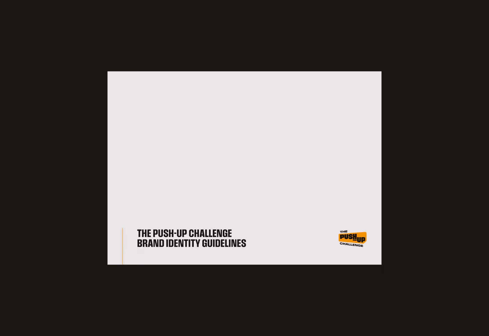 Title page with text 'The Push-Up Challenge Brand Identity Guidelines' and a small logo on white background.
