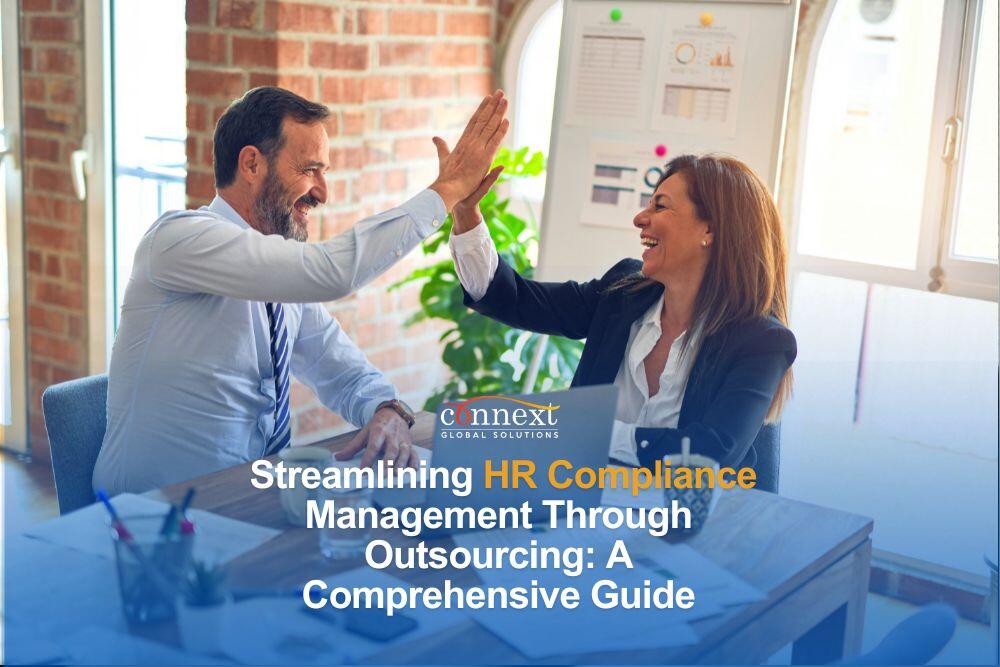 Streamlining HR Compliance Management Through Outsourcing A Comprehensive Guide