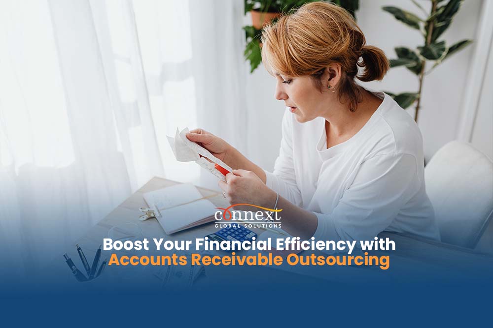 Boost Your Financial Success with Accounts Receivable Outsourcing