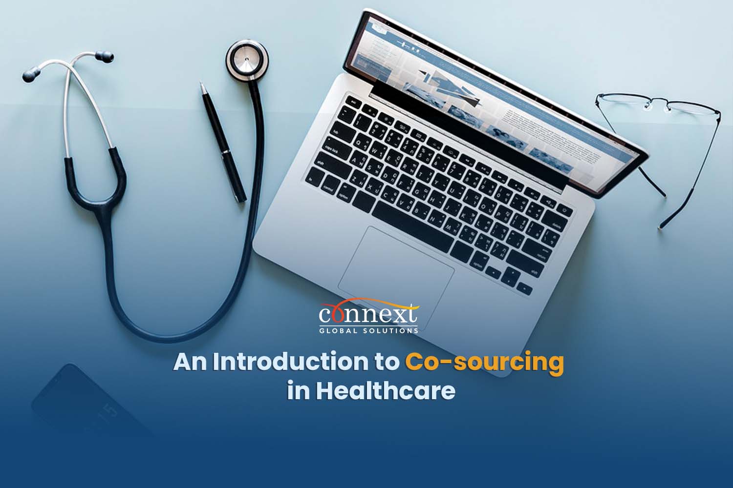 An Introduction to Co-sourcing in Healthcare stethoscope laptop