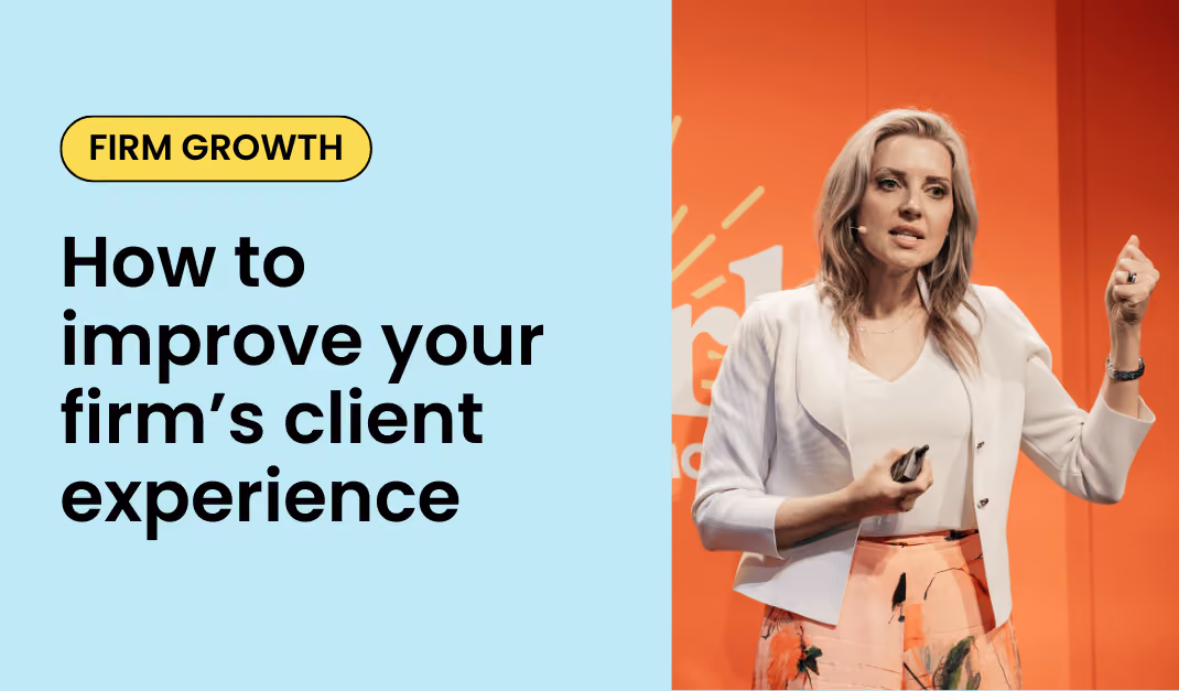 How to improve your firm’s client experience