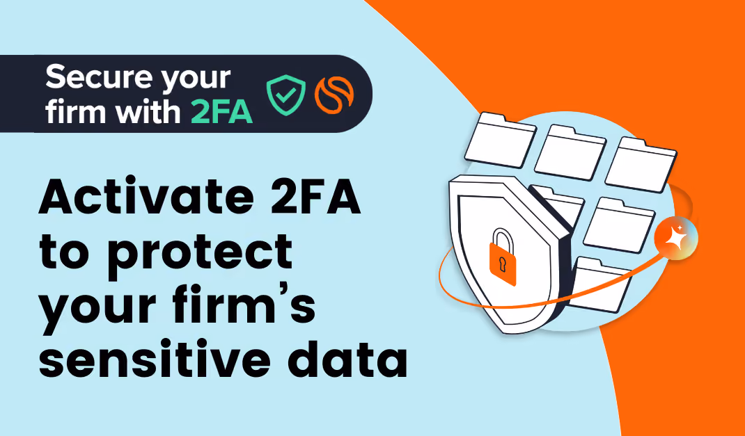 2FA is here to protect you and your firm