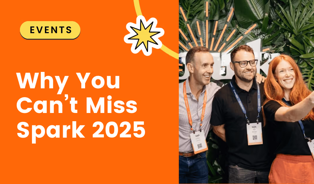 Why You Should Attend Spark 2025