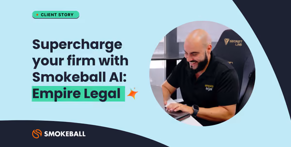 Smokeball + Empire Legal