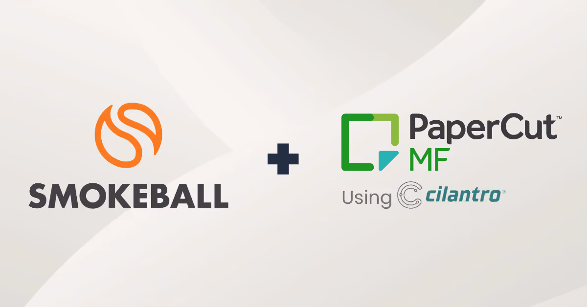 PaperCut MF using Cilantro now integrates with Smokeball