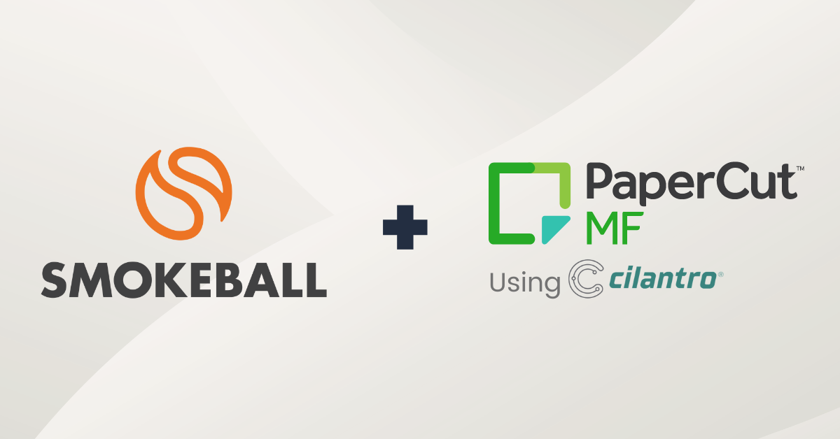 PaperCut MF using Cilantro now integrates with Smokeball