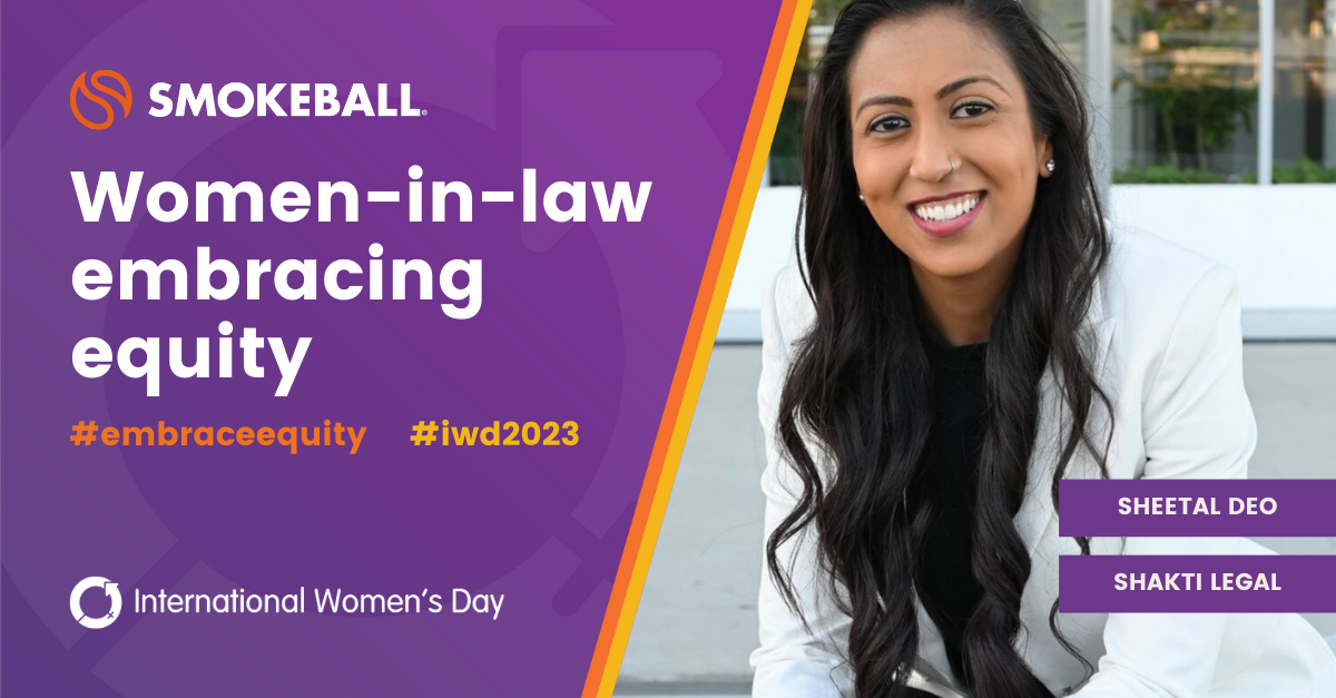 Women-In-Law Embracing Equity – Sheetal Deo