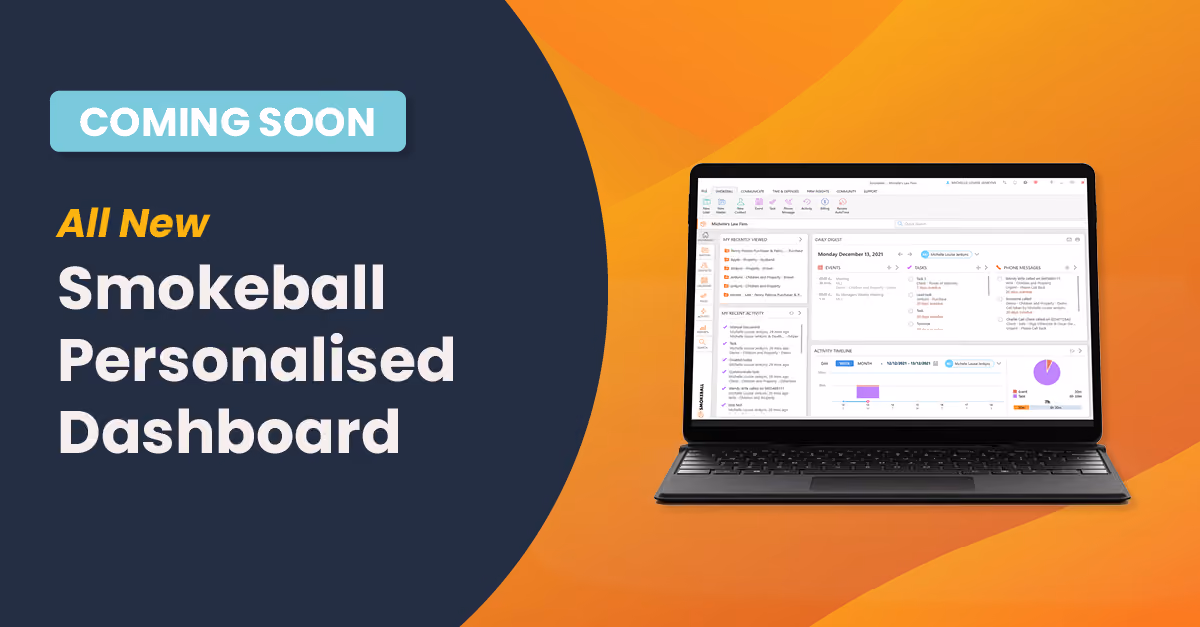Introducing the All-New Smokeball Dashboard