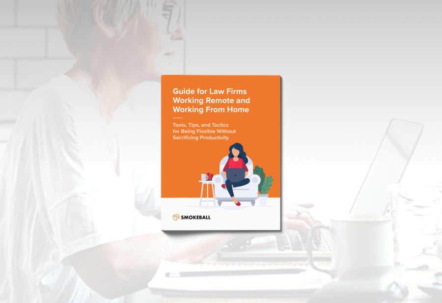 Guide for Law Firms Working Remote and Working From Home