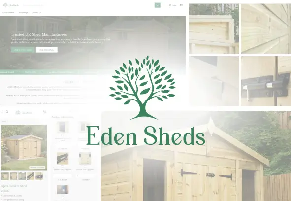 Eden Sheds logo over a collage of the website and product photos BAW created for the brand