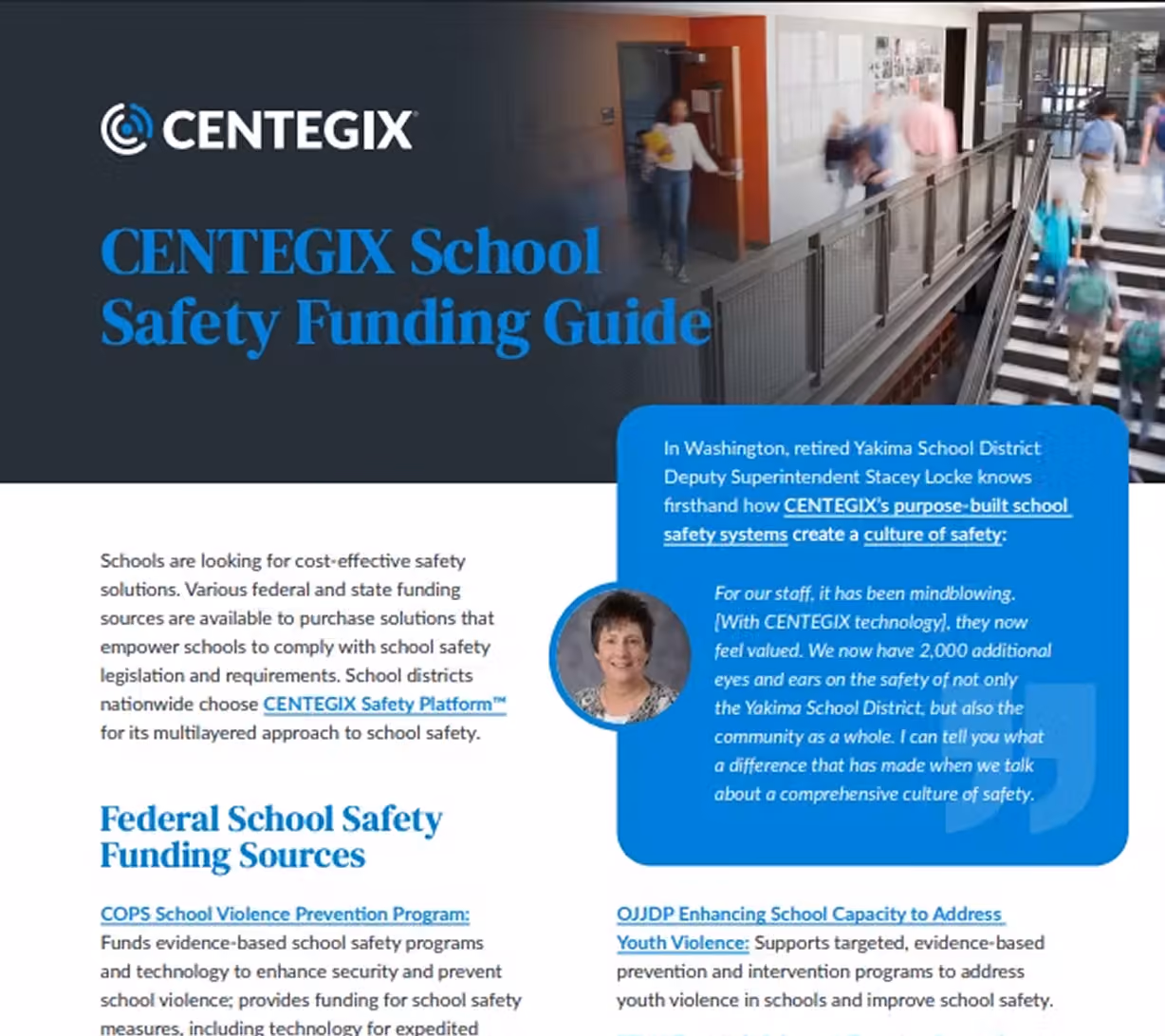 Centegix School Safety Funding Guide header with a blurred image of students walking in a school hallway and stairs on the right. Text highlights federal and state funding sources for school safety solutions and includes a quote from retired Yakima School District Deputy Superintendent Stacey Locke about Centegix's school safety technology impact.
