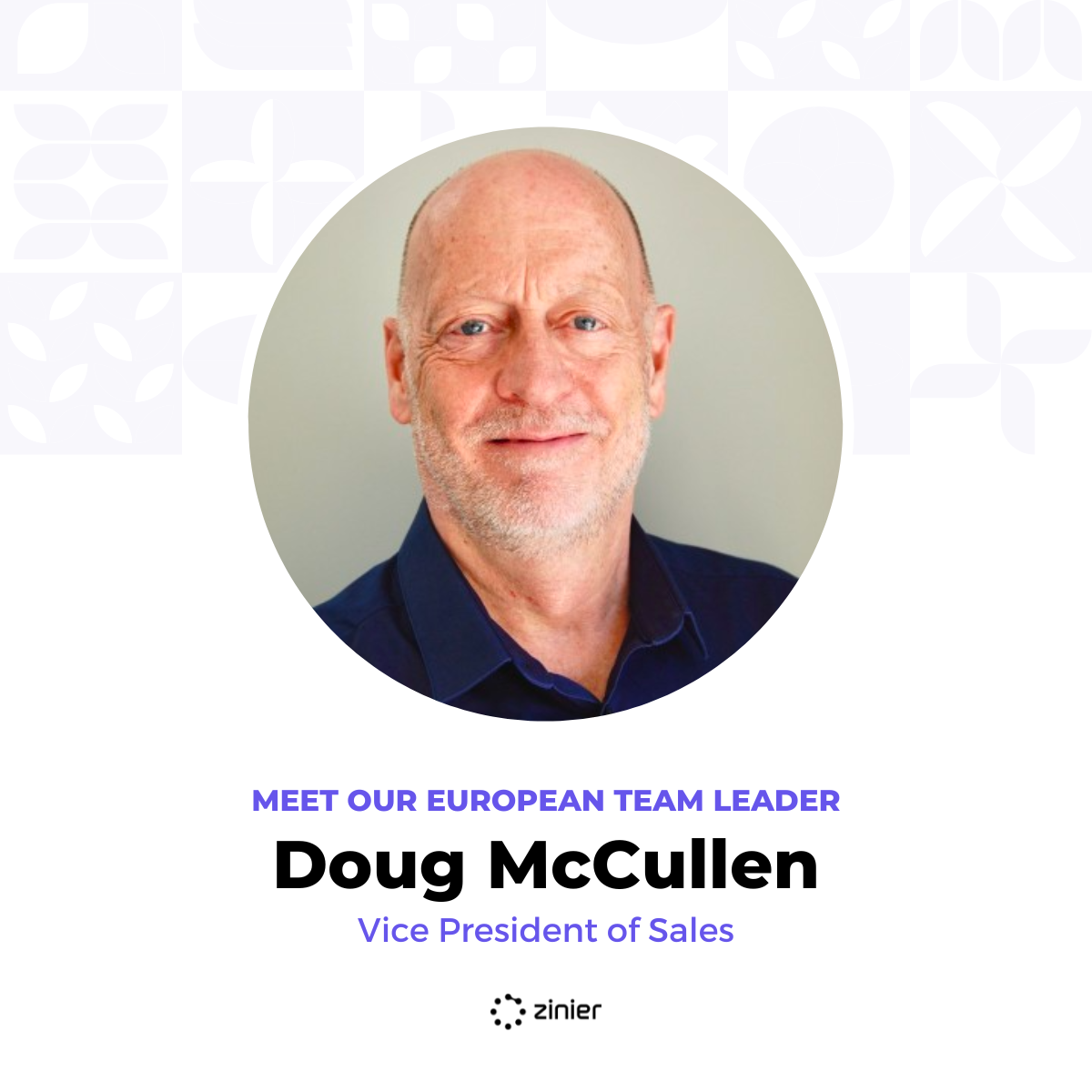 Meet Our European Team Leader: Doug McCullen, Vice President of Sales