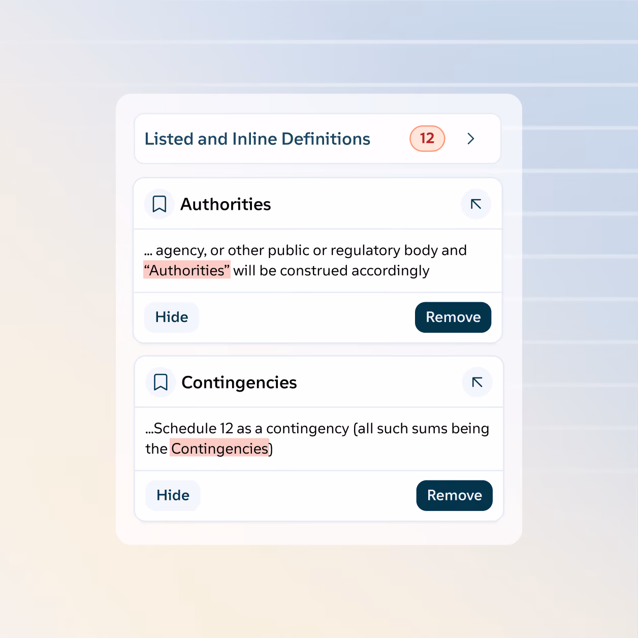 User interface panel titled 'Listed and Inline Definitions' showing two entries: 'Authorities' and 'Contingencies'. Each entry includes a brief definition with the key term highlighted in red, and buttons labeled 'Hide' and 'Remove' below each definition.