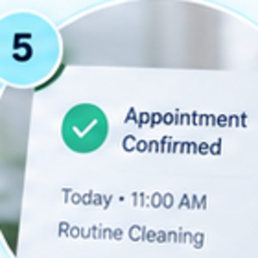 Replacement dental appointment confirmation