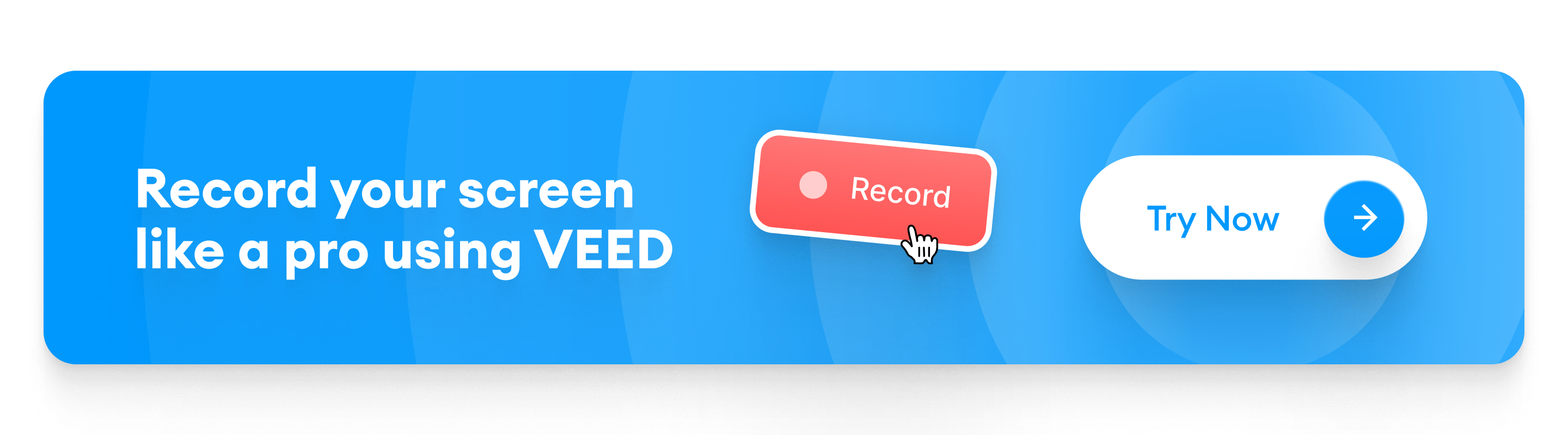 Call to action banner inviting you to record your screen with VEED