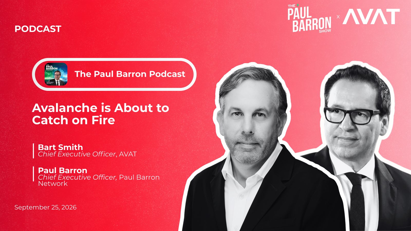 The Paul Barron Show podcast with Bart Smith, CEO of AVAT