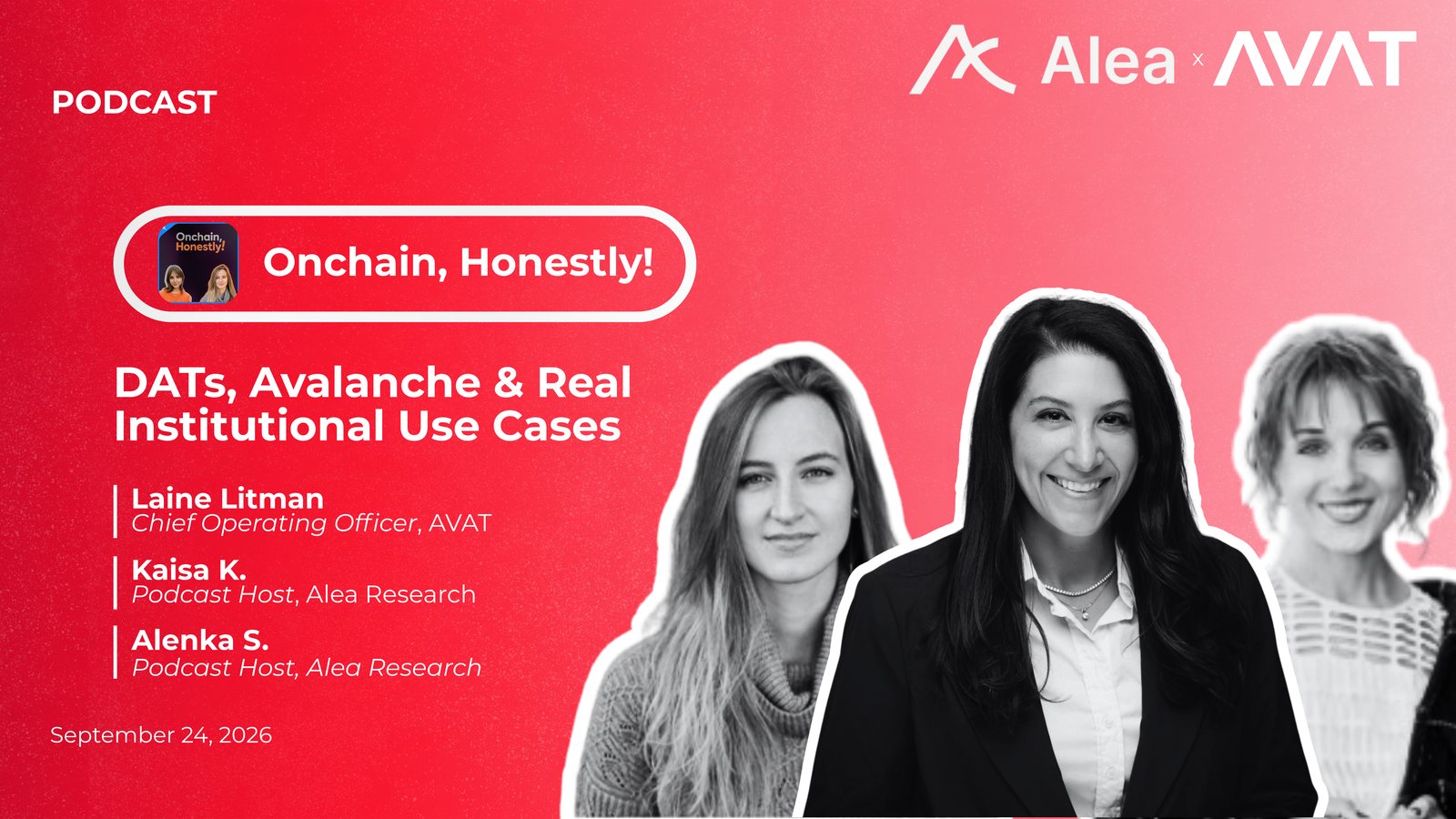 Onchain, Honestly! podcast with Laine Litman, COO of AVAT