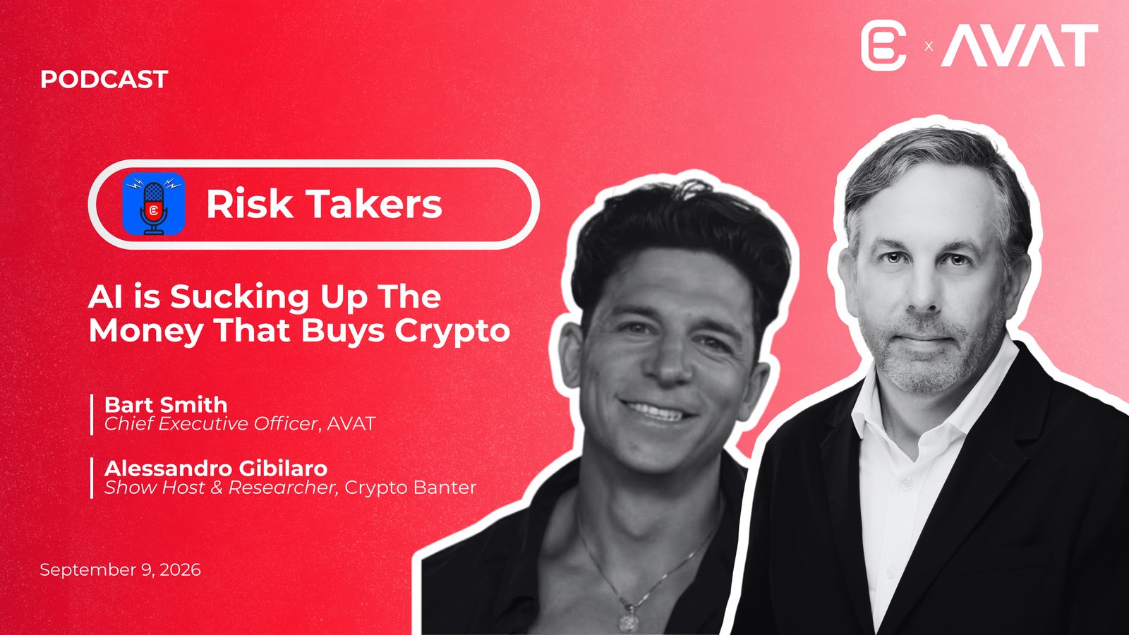 Risk Takers by Crypto Banter with Bart Smith, CEO of AVAT