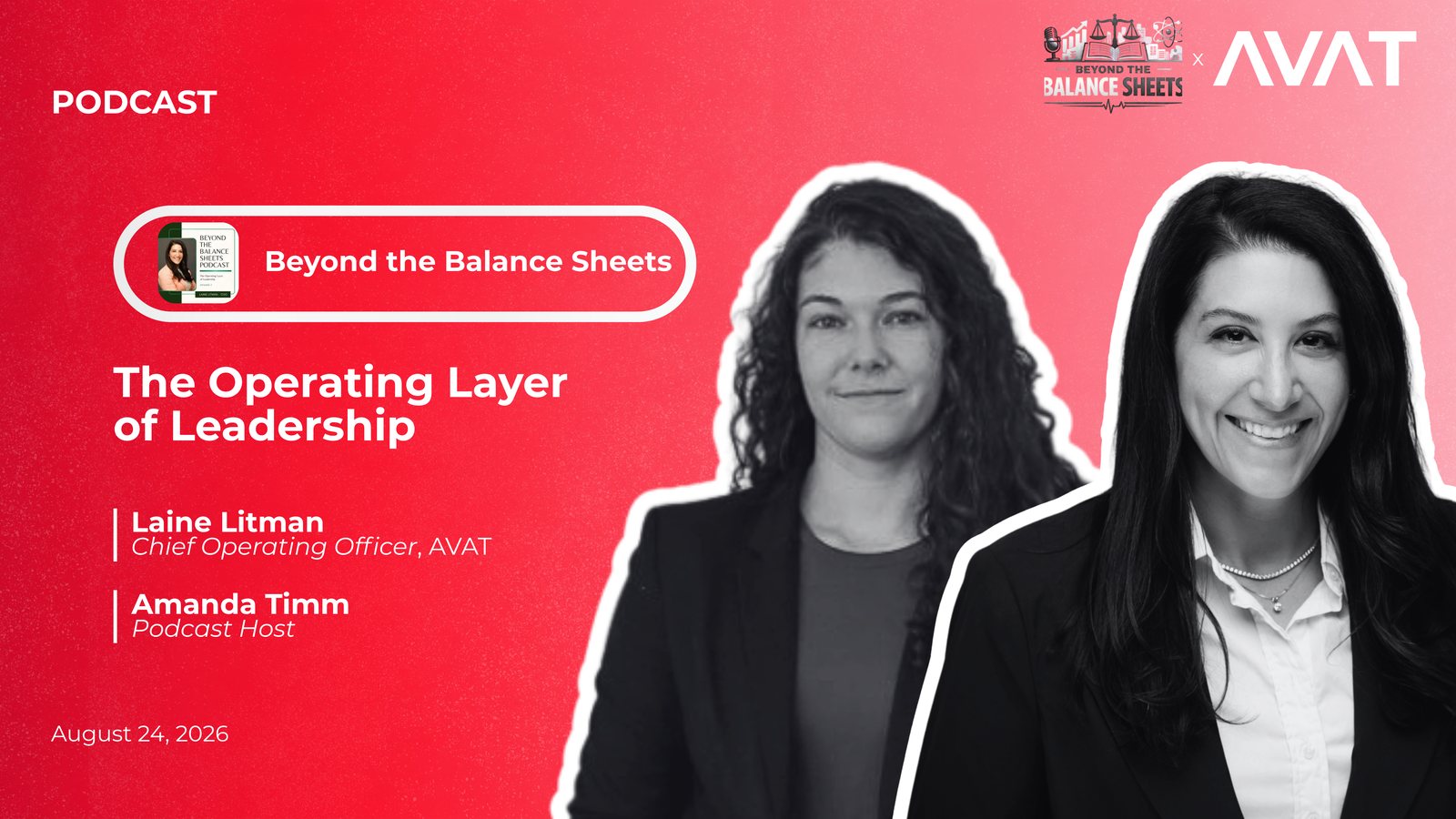 Beyond the Balance Sheets podcast with Laine Litman, COO of AVAT