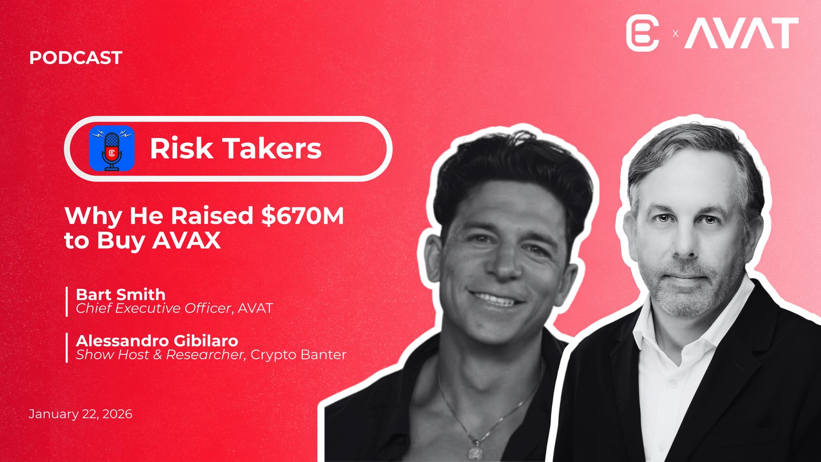 Risk Takers by Crypto Banter with Bart Smith, CEO of AVAT