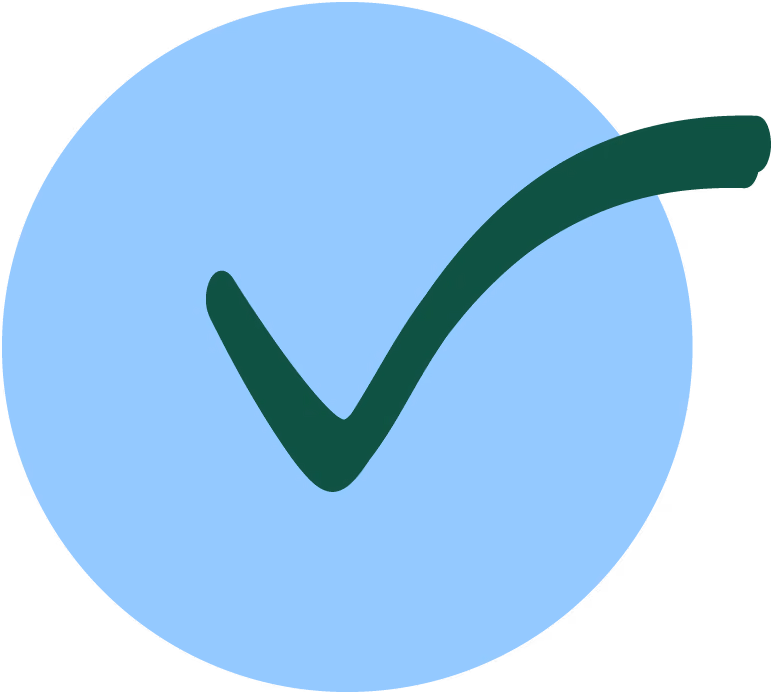 Dark green checkmark inside a light blue circle.