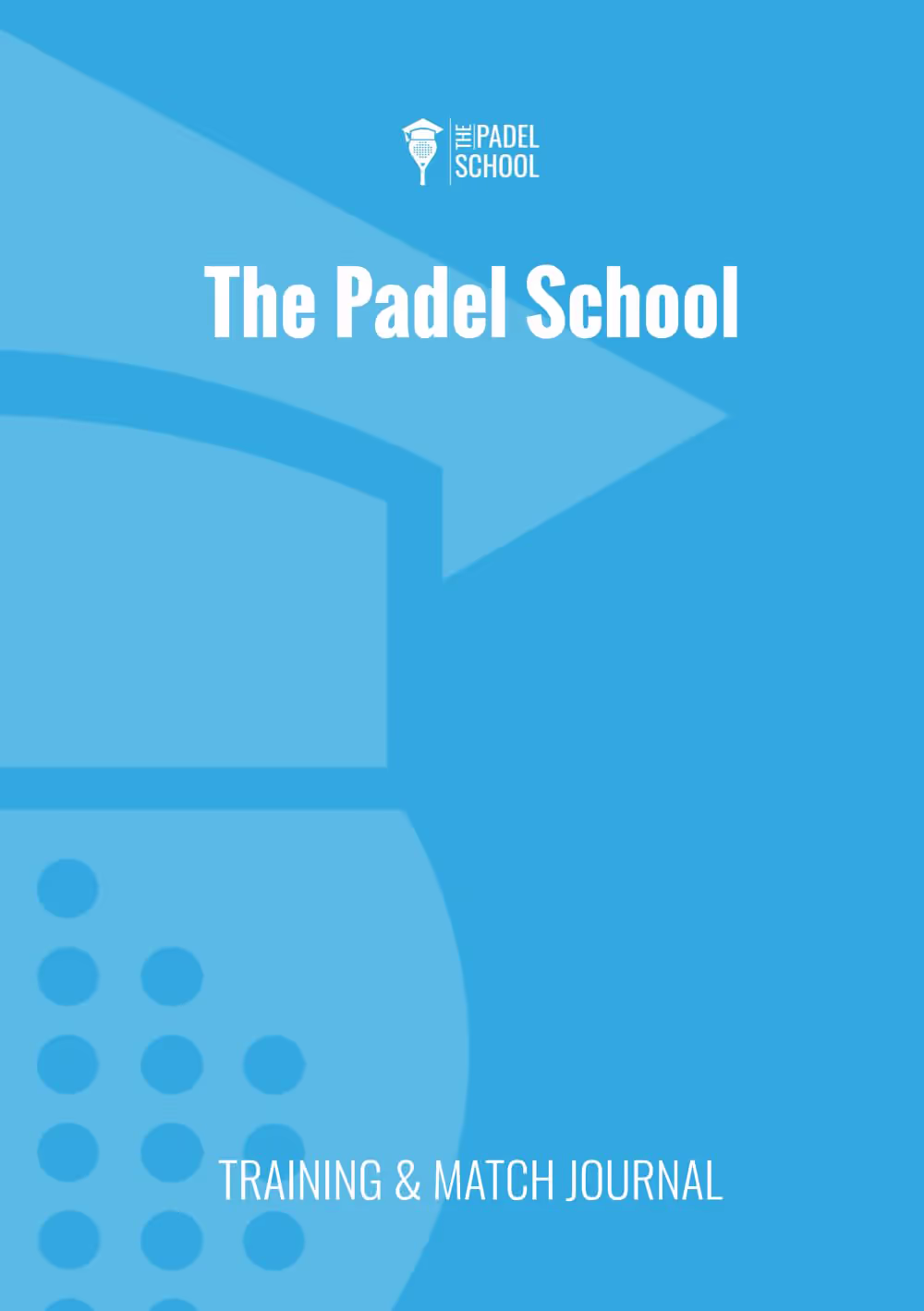 The Padel Training and Match Journal