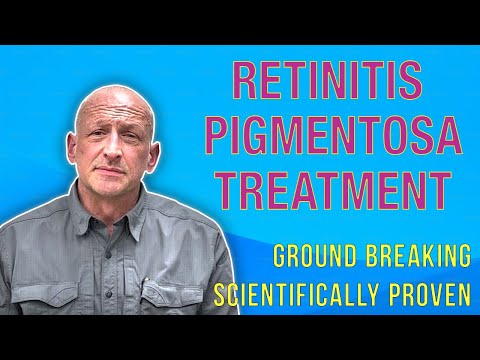 Retinitis Pigmentosa: Meet Barry