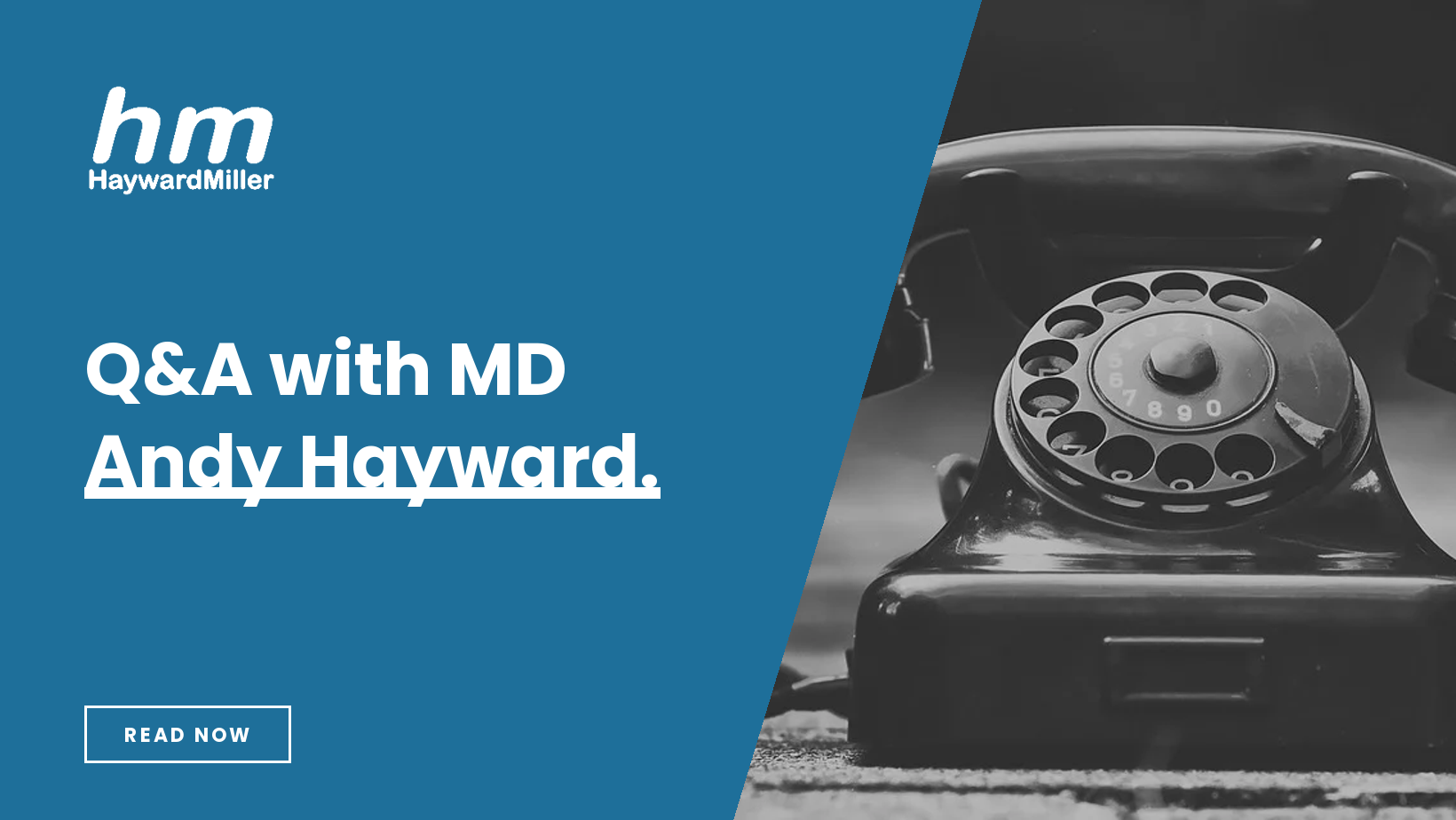 Q&A with MD Andy Hayward.