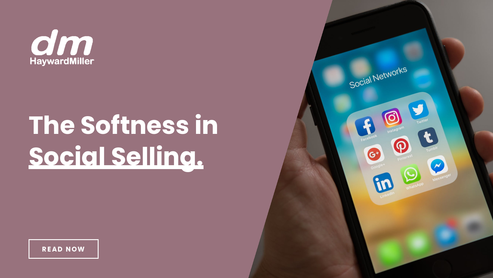The Softness in Social Selling.