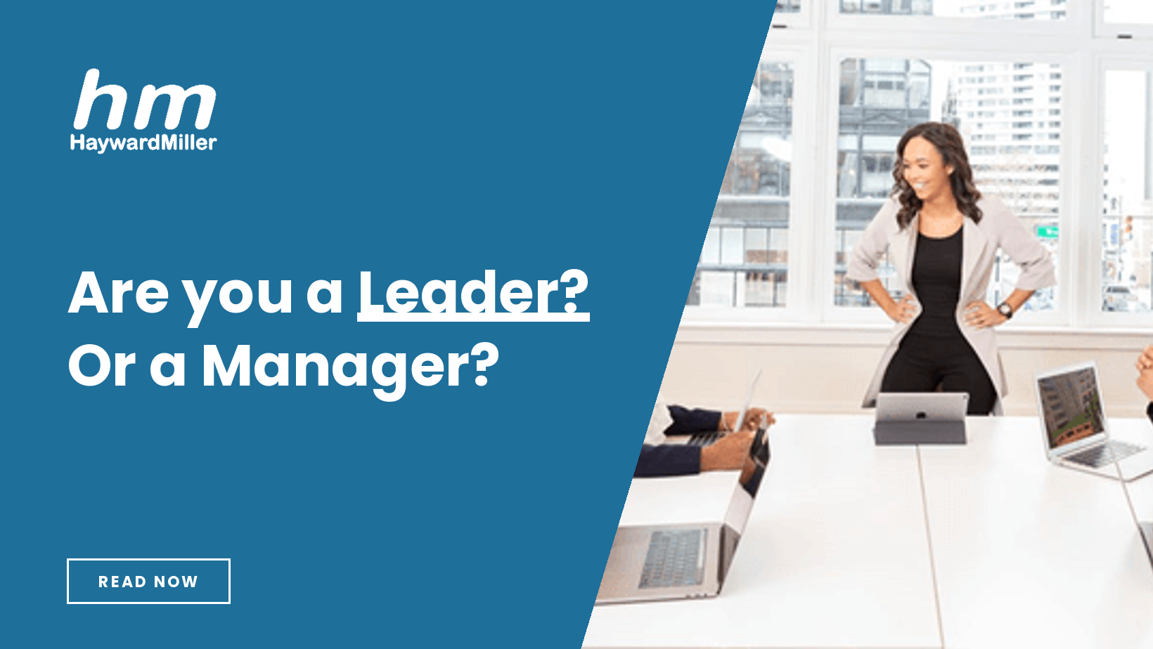 Are you a Leader? Or a Manager?