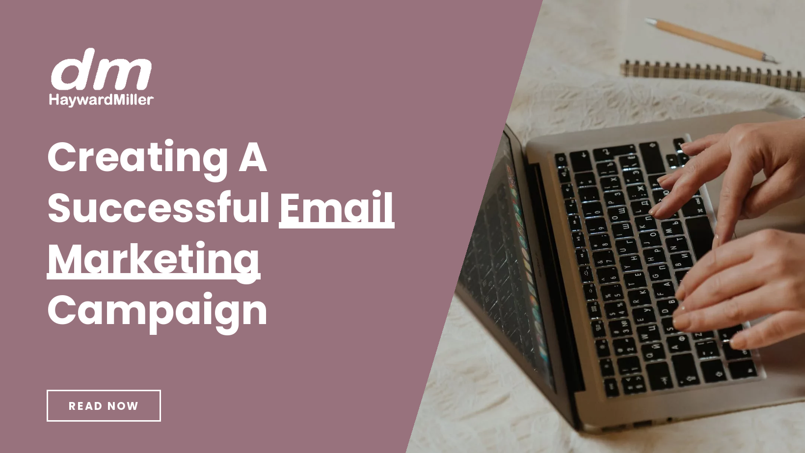 Creating A Successful Email Marketing Campaign