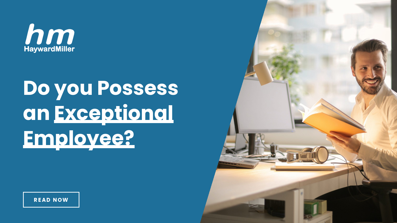 Do you Possess an Exceptional Employee?