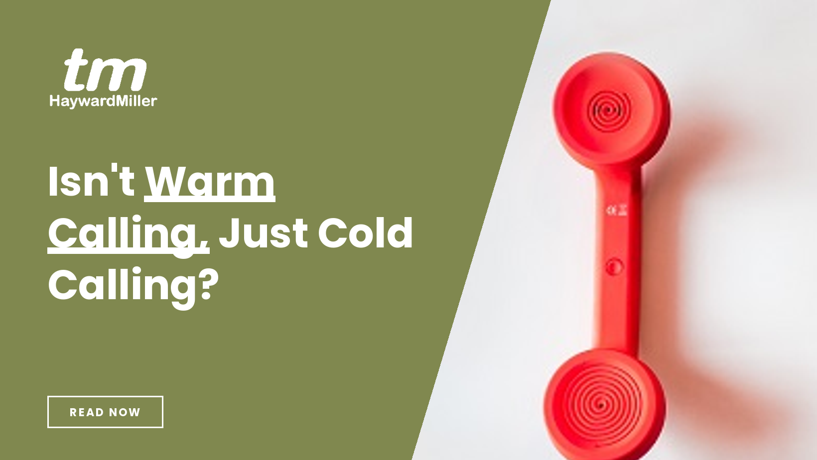 Isn't Warm Calling, Just Cold Calling?