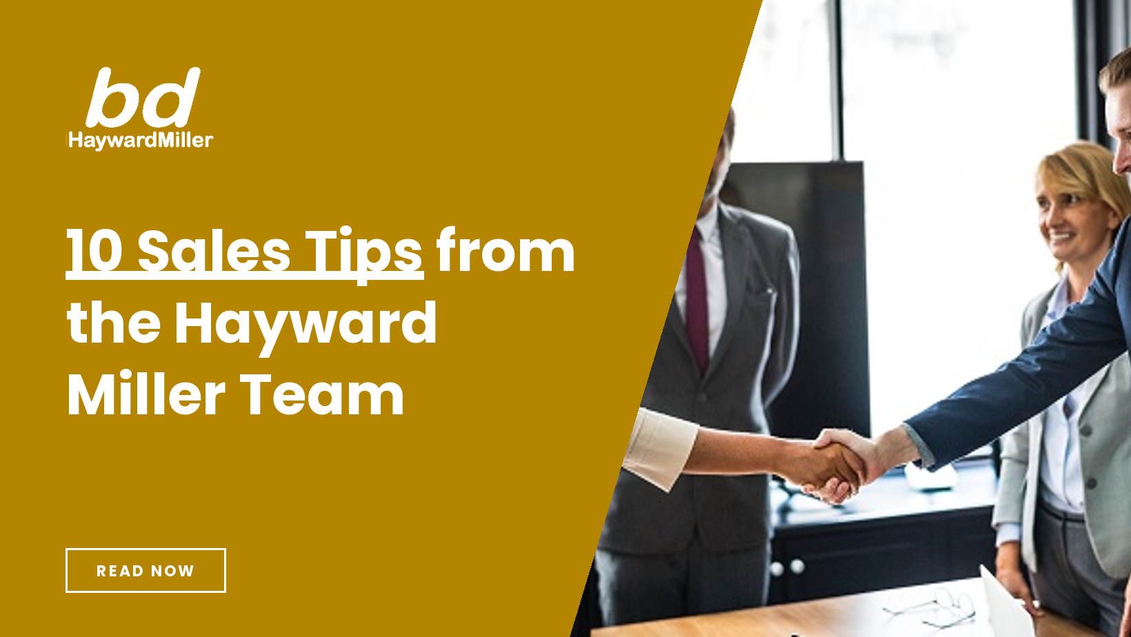 10 Sales Tips from the Hayward Miller Team