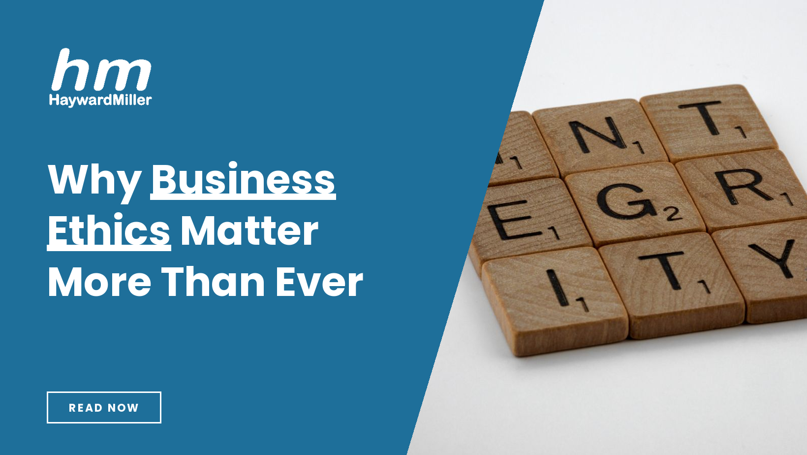 Why Business Ethics Matter More Than Ever