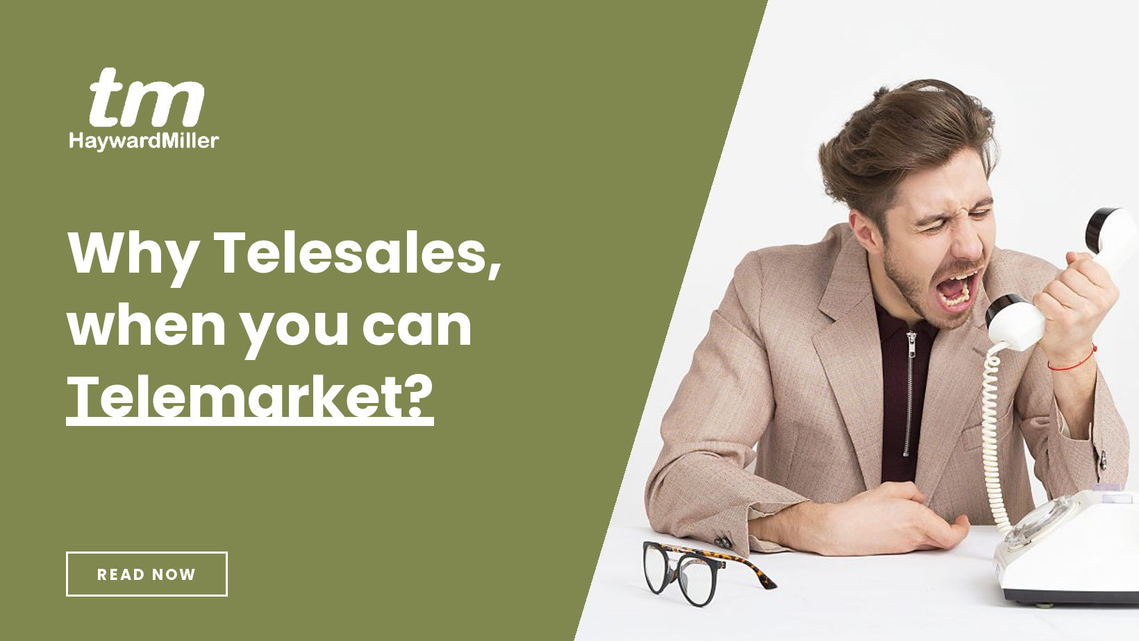 Why Telesales, when you can Telemarket?