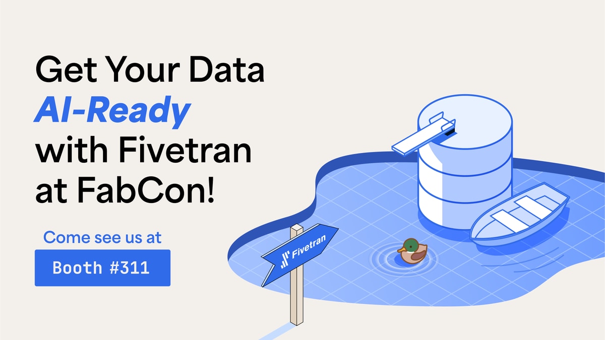 Get AI-ready with Fivetran at Microsoft Fabric Community Conference