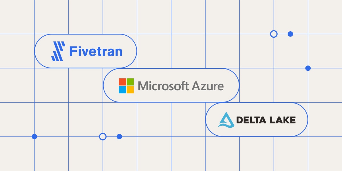 Fivetran now supports Delta Lake on Azure as a destination