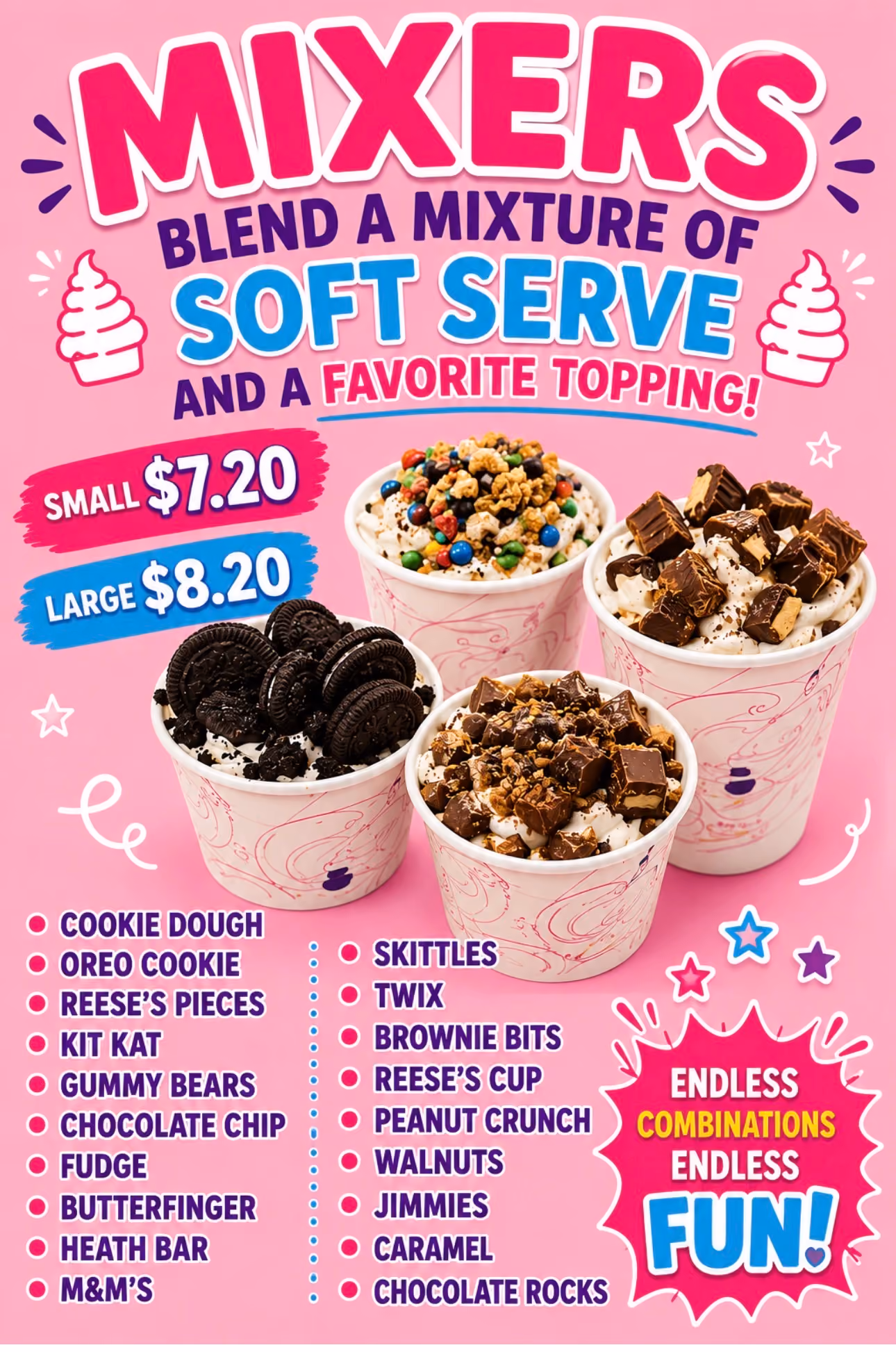 Menu for mix-in soft serve with toppings like Oreo, Reese's, and Skittles priced from $7.20 to $8.20.