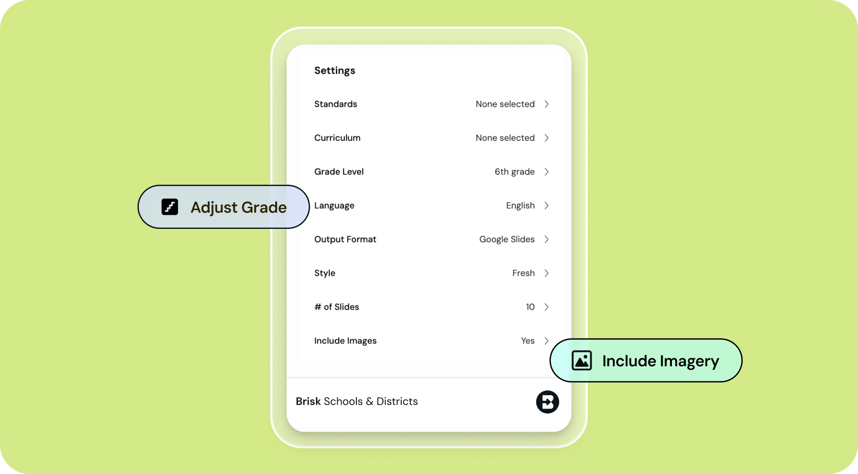 Fully customizable — you're in the driver's seat