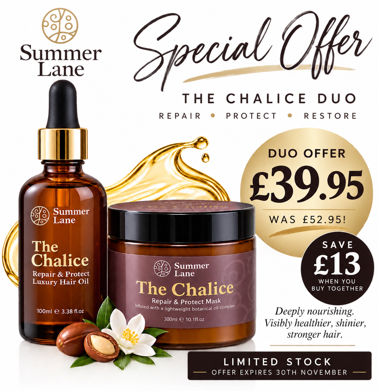 The Chalice Duo: hair oil and mask £39.95, was £52.95, save £13. Offer expires 30 November 2026.