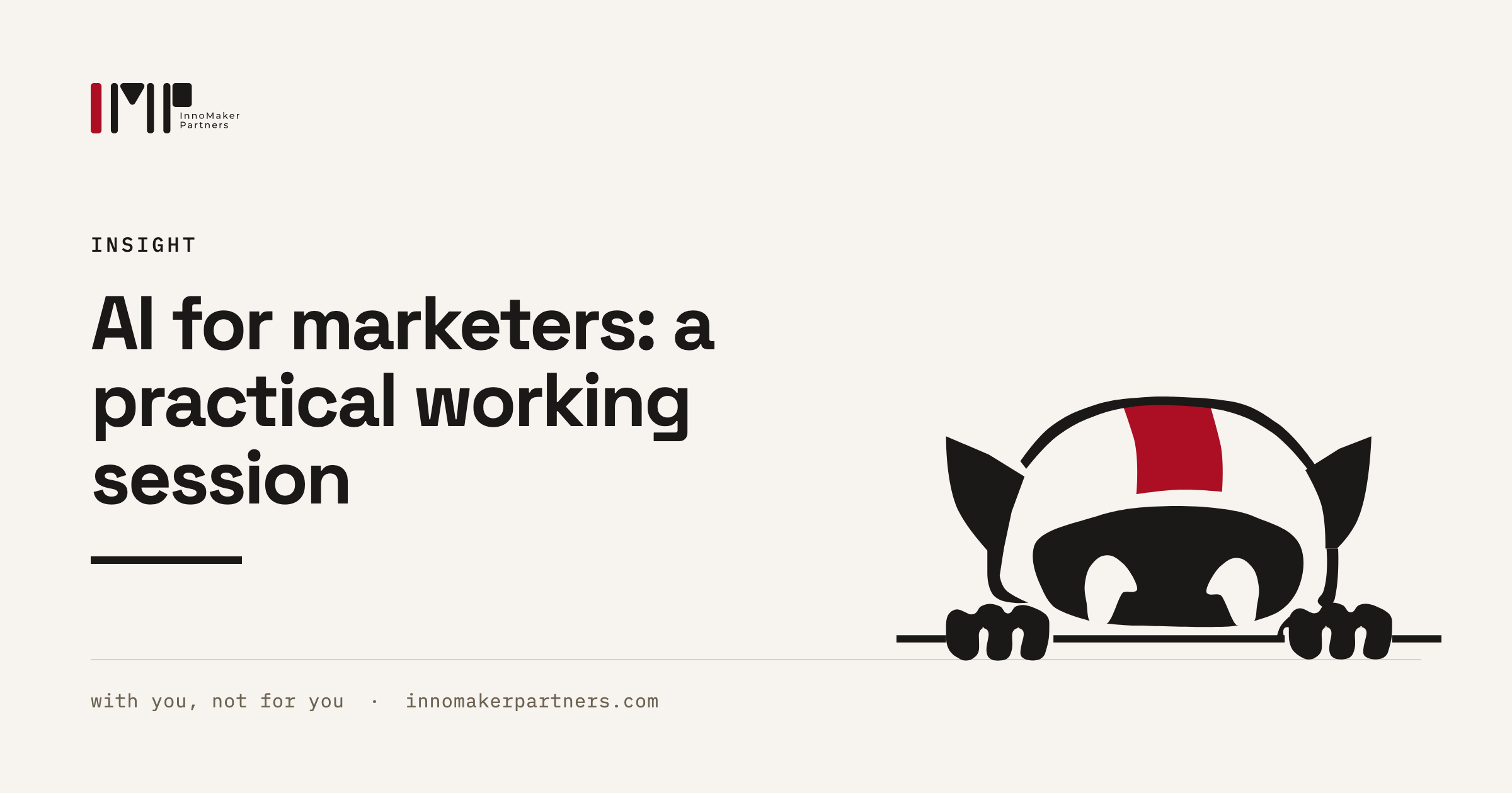 AI for marketers: a practical working session — InnoMaker Partners