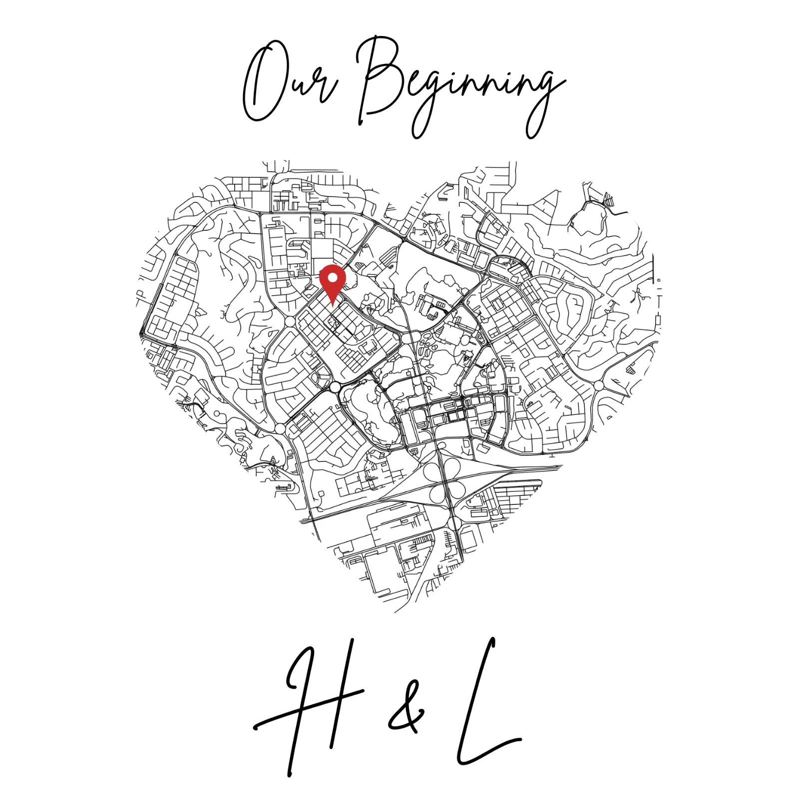 Heart-shaped map with a red location pin and text reading Our Beginning with initials H & L.