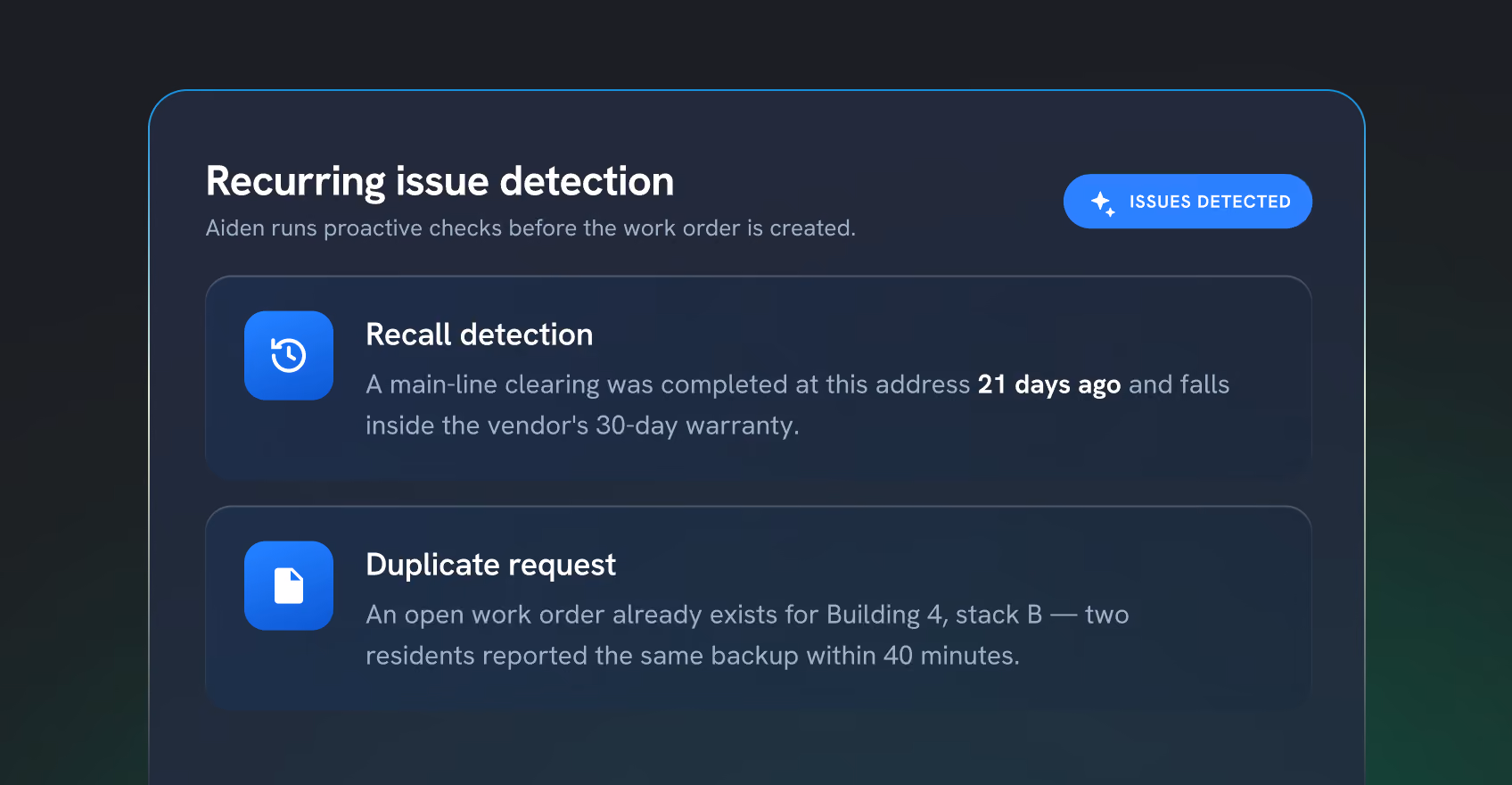 User interface for recurring issue detection showing two detected issues: Recall detection notes a main-line clearing completed 21 days ago within a 30-day warranty, and Duplicate request indicates an existing open work order for Building 4 with two residents reporting the same backup within 40 minutes.