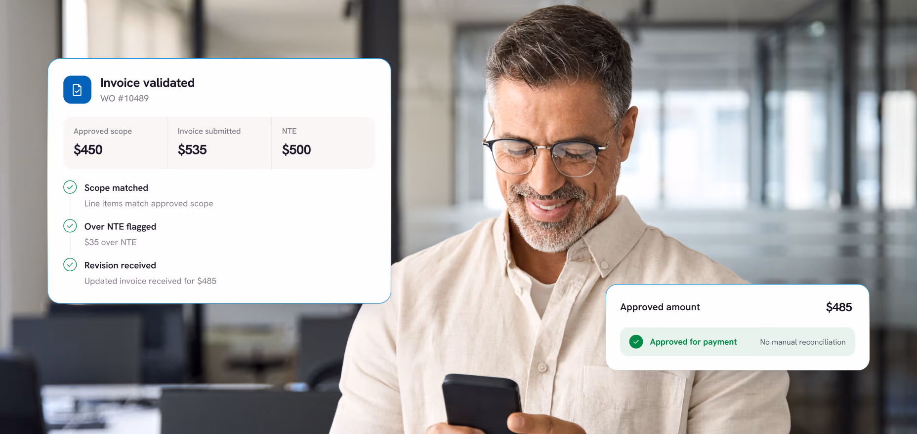 Smiling man with glasses in an office setting looking at his phone, with overlay panels showing invoice validation details and an approved payment amount of $485.