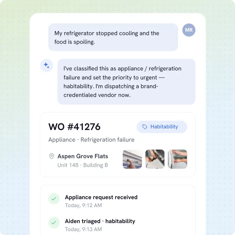 Chat interface showing a report about a refrigerator stopped cooling and food spoiling, classified as appliance/refrigeration failure with urgent habitability priority, dispatched to a brand-credentialed vendor. Work order #41276 for appliance refrigeration failure is shown with location Aspen Grove Flats, Unit 148, Building B, including three small images of repair work. Below are timestamps for appliance request received at 9:12 AM and triage by Aiden for habitability at 9:13 AM.