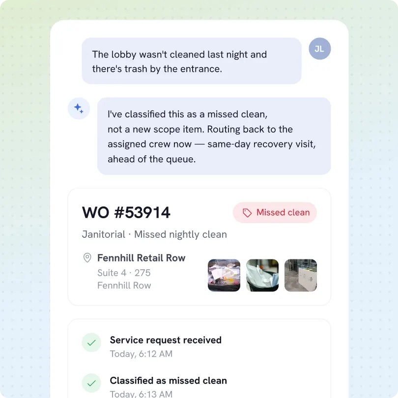Chat interface showing a conversation about a missed cleaning in a lobby with trash by the entrance, marked as work order 53914 for janitorial missed nightly clean at Fennhill Retail Row, including images of trash and cleaning, with status updates confirming service request received and classification as missed clean.