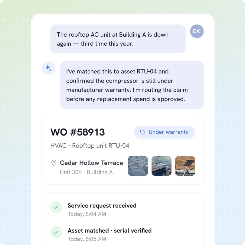 Chat conversation about a rooftop AC unit failure at Building A, mentioning it's the third time this year. Response confirms matching the issue to asset RTU-04, noting the compressor is still under manufacturer warranty and routing the claim before replacement approval. Work order #58913 for HVAC rooftop unit RTU-04 at Cedar Hollow Terrace, Unit 306, Building A, marked under warranty with three small photos. Status updates show service request received at 8:04 AM and asset matched with serial verified at 8:05 AM.